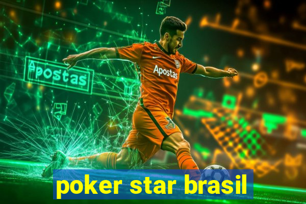 poker star brasil